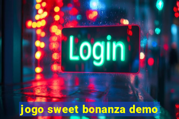 jogo sweet bonanza demo